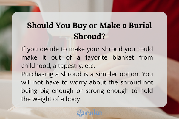 Buy or make a burial shroud?